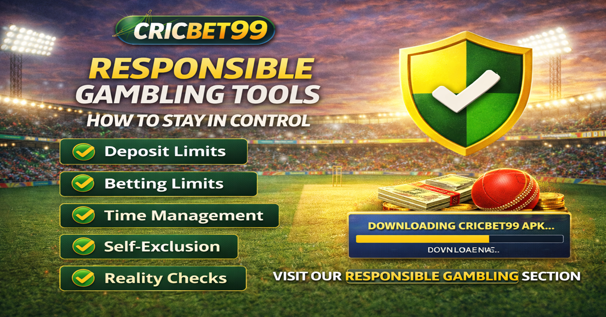 Cricbet99 Responsible Gambling Tools — How to Stay in Control