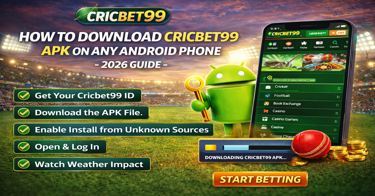 How to Download Cricbet99 APK on Any Android Phone — 2026